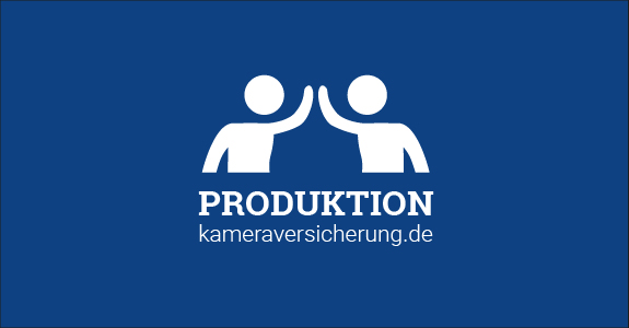 Kameraversicherung für die Dauer der Produktion